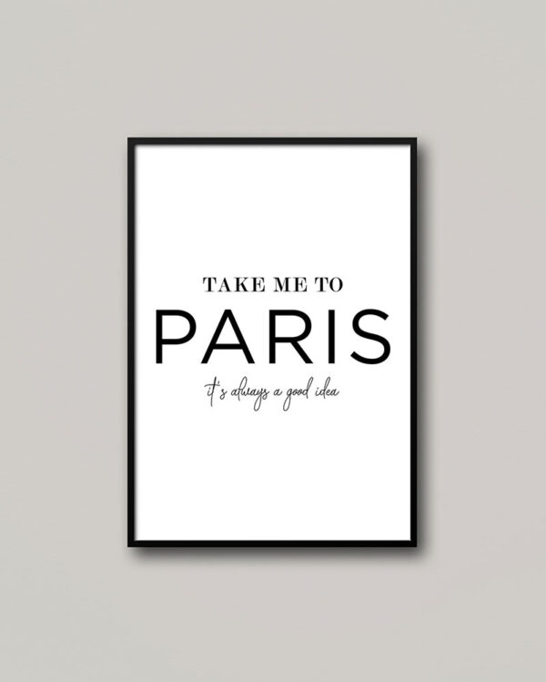 Take me to Paris poszter.