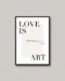 Love is Art poszter.